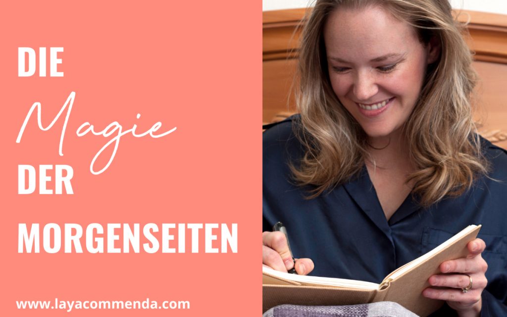 DIe Magie der Morgenseiten